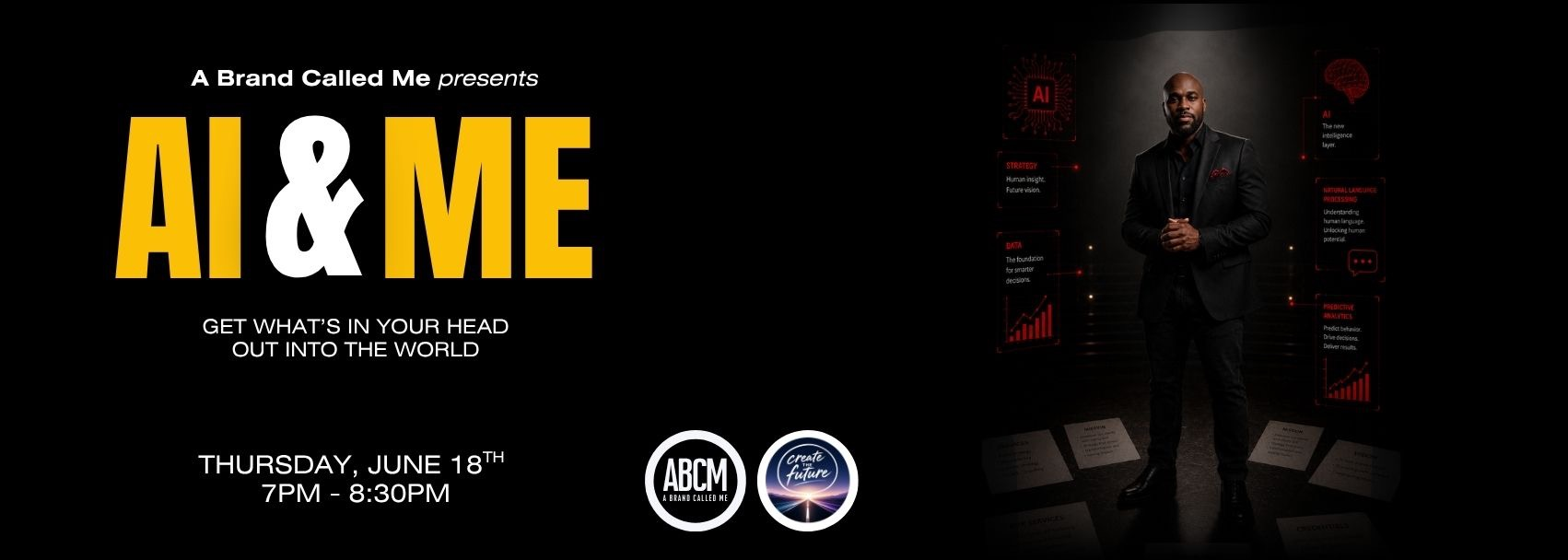 AI and Me event flyer for Thursday, June 18 from 7 PM to 8:30 PM